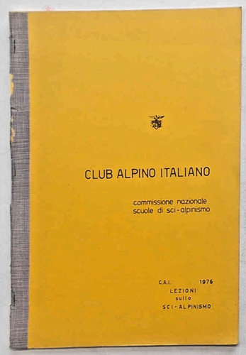Lezioni sullo sci - c.a.i.,
